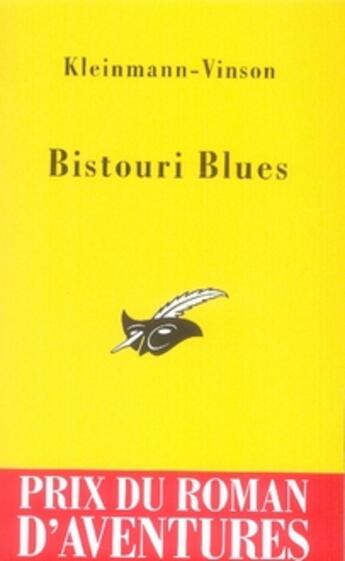 Couverture du livre « Bistouri blues » de Kleinmann/Vinson aux éditions Editions Du Masque