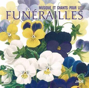 Couverture du livre « Musique et chants pour les funerailles - cd » de  aux éditions Jade