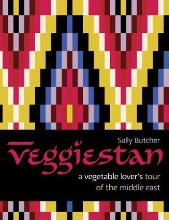 Couverture du livre « Veggiestan » de Butcher Sally aux éditions Pavilion Books Company Limited