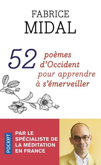 Couverture du livre « 52 poèmes d'Occident pour apprendre à s'émerveiller » de Fabrice Midal aux éditions Pocket