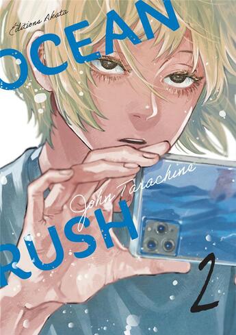Couverture du livre « Ocean rush Tome 2 » de John Tarachine aux éditions Akata