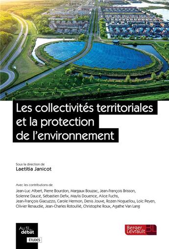 Couverture du livre « Les collectivités territoriales et la protection de l'environnement » de Laetitia Janicot aux éditions Berger-levrault