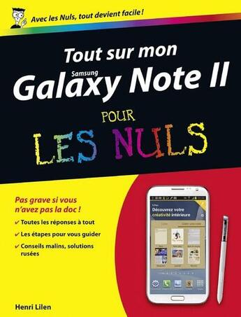 Couverture du livre « Tout sur mon Samsung Galaxy Note II pour les nuls » de Lilen Henri aux éditions First Interactive