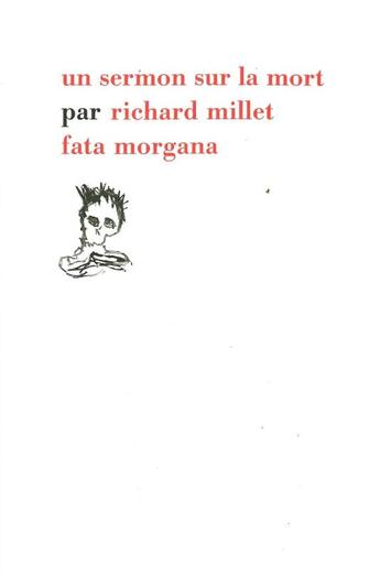 Couverture du livre « Sermon sur la mort » de Richard Millet aux éditions Fata Morgana