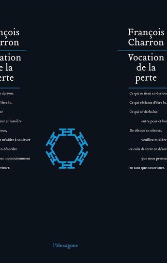 Couverture du livre « Vocation de la perte » de Francois Charron aux éditions Hexagone