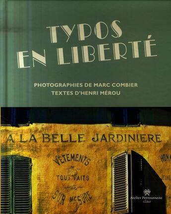 Couverture du livre « Typos en liberte » de Combier M aux éditions Perrousseaux
