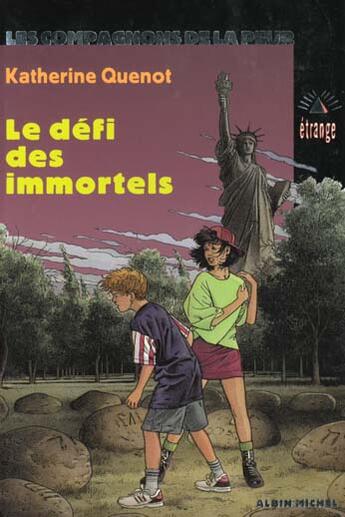 Couverture du livre « Le Defi Des Immortels » de Katherine Quenot aux éditions Albin Michel Jeunesse