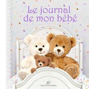 Couverture du livre « Le journal de mon bébé » de Marcelina Grabowska-Piatek aux éditions Rose De La Fontaine