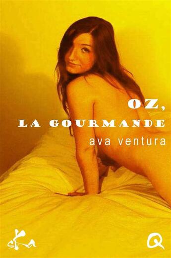 Couverture du livre « Oz, la gourmande » de Ava Ventura aux éditions Ska