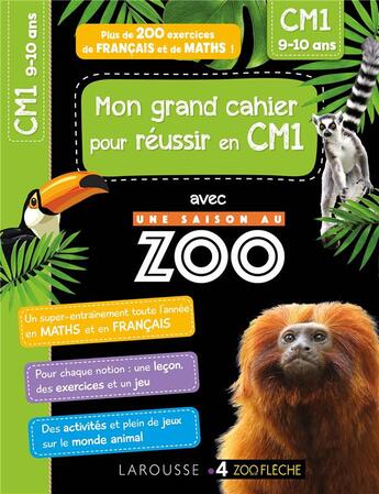 Couverture du livre « Mon cahier de cm1 - une saison au zoo » de  aux éditions Larousse