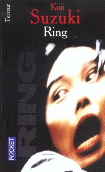 Couverture du livre « Ring » de Koji Suzuki aux éditions Pocket