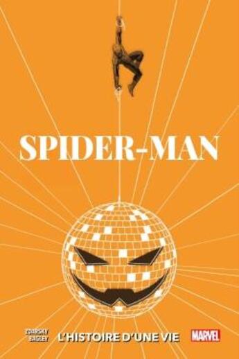 Couverture du livre « Spider-Man, l'histoire d'une vie : variant 1970 » de Chip Zdarsky et Mark Bagley aux éditions Panini
