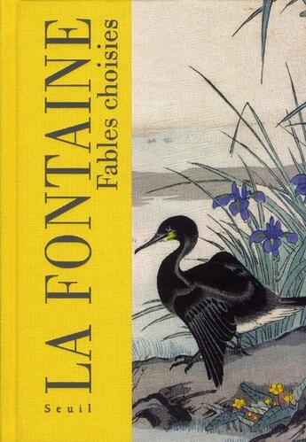 Couverture du livre « La Fontaine ; fables choisies » de Jean De La Fontaine aux éditions Seuil