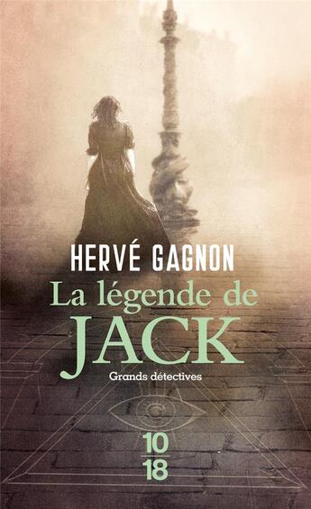 Couverture du livre « La légende de Jack » de Herve Gagnon aux éditions 10/18