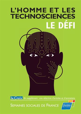 Couverture du livre « L'homme et les technosciences : le défi » de Semaines Sociales De France aux éditions Books On Demand
