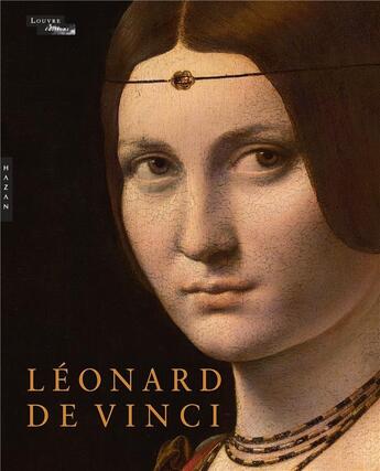 Couverture du livre « Léonard de Vinci » de Vincent Delieuvin et Frank Louis aux éditions Hazan