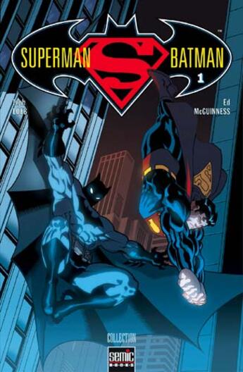 Couverture du livre « Superman/Batman t.1 » de Jeph Loeb et Ed Mcguinness aux éditions Semic