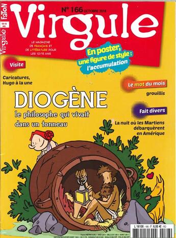 Couverture du livre « Virgule n 166 diogene, le philosophe grec qui vivait dans un tonneau - octobre 2018 » de  aux éditions Virgule