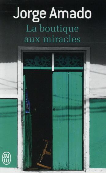 Couverture du livre « La boutique aux miracles » de Jorge Amado aux éditions J'ai Lu