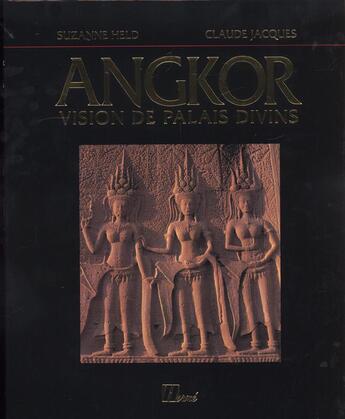 Couverture du livre « Angkor ; vision de palais divins » de Suzanne Held aux éditions La Martiniere