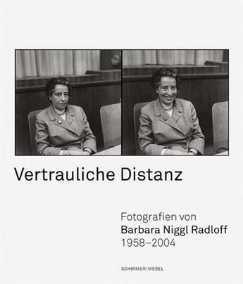 Couverture du livre « Barbara Niggl-Radloff : vertrauliche distanz » de Barbara Niggl-Radloff aux éditions Schirmer Mosel