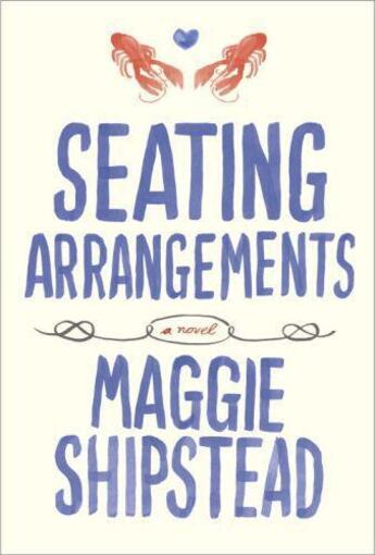 Couverture du livre « Seating Arrangements » de Maggie Shipstead aux éditions Epagine