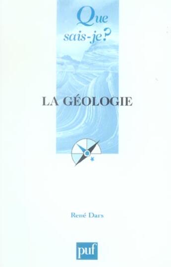 Couverture du livre « La géologie (4e édition) (4e édition) » de Rene Dars aux éditions Que Sais-je ?