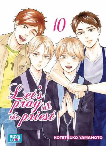Couverture du livre « Let's pray with the priest ! Tome 10 » de Kotetsuko Yamamoto aux éditions Boy's Love