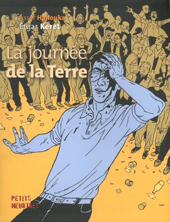 Couverture du livre « La journée de la Terre » de Assaf Hanouka et Etgar Keret aux éditions Paquet
