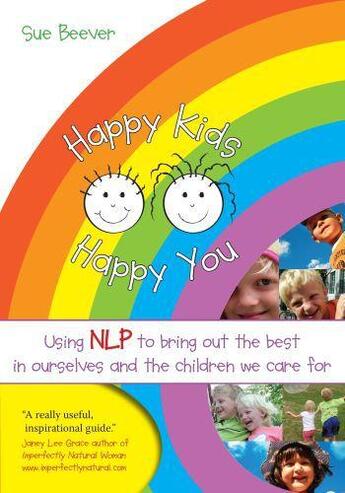 Couverture du livre « Happy Kids Happy You » de Beever Sue aux éditions Crown House Digital