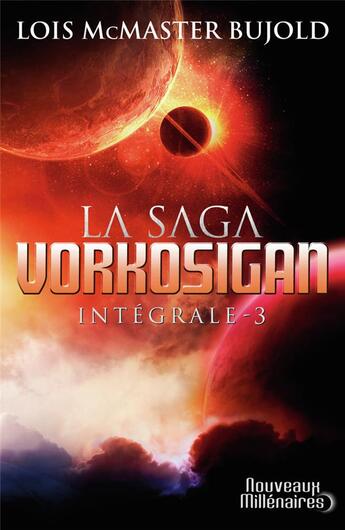 Couverture du livre « La saga Vorkosigan : Intégrale vol.3 : Tomes 7 à 11 » de Lois Mcmaster Bujold aux éditions J'ai Lu