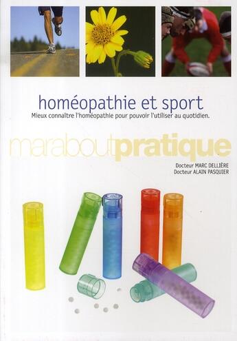 Couverture du livre « Homéopathie et sport » de Pasquier-A+Deliere-M aux éditions Marabout