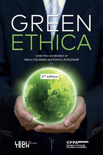 Couverture du livre « Green ethica (2e édition) » de Patrick Levaldaur et Marc Burg aux éditions Legitech