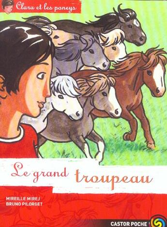 Couverture du livre « Clara et les poneys t6 - le grand troupeau » de Mirej Mireille / Pil aux éditions Flammarion