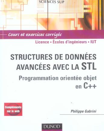 Couverture du livre « Structures de donnees avancees avec la stl - programmation orientee objet en c++ » de Gabrini Philippe aux éditions Dunod