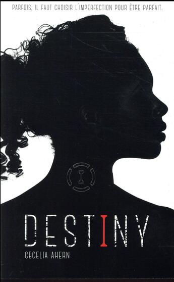 Couverture du livre « Destiny » de Cecelia Ahern aux éditions Hachette Romans