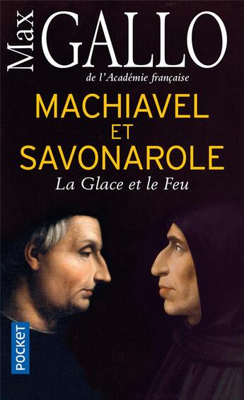 Couverture du livre « Machiavel et Savonarole » de Max Gallo aux éditions Pocket