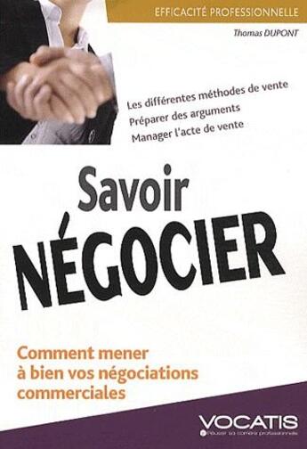 Couverture du livre « Savoir négocier » de Thomas Dupont aux éditions Studyrama