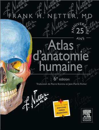 Couverture du livre « Atlas d'anatomie humaine (6e édition) » de Franck Netter aux éditions Elsevier-masson