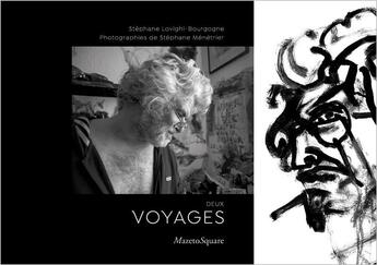 Couverture du livre « Deux voyages » de Stephane Lovighi-Bourgogne et Stephane Menetrier aux éditions Mazeto Square