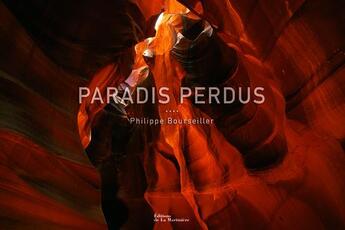 Couverture du livre « Paradis perdus » de Philippe Bourseiller aux éditions La Martiniere