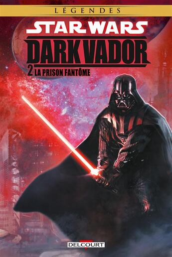 Couverture du livre « Star Wars - Dark Vador Tome 2 : la prison fantôme » de Haden Blackman et Augustin Alessio aux éditions Delcourt