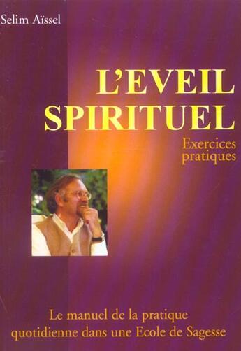Couverture du livre « L'eveil spirituel ; exercices pratiques » de Selim Aiissel aux éditions La Lumiere