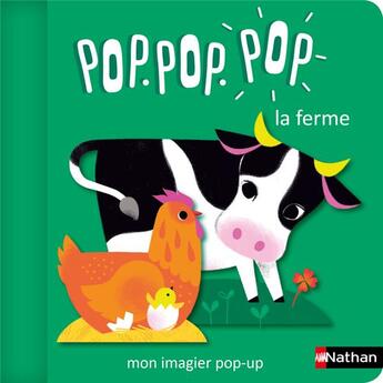 Couverture du livre « Pop.pop.pop la ferme : mon imagier pop-up » de Géraldine Cosneau aux éditions Nathan