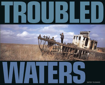 Couverture du livre « Troubled water » de Dieter Telemans aux éditions Bai