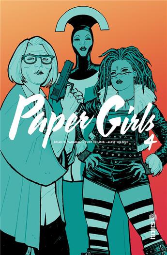 Couverture du livre « Paper girls Tome 4 » de Cliff Chiang et Brian K. Vaughan aux éditions Urban Comics