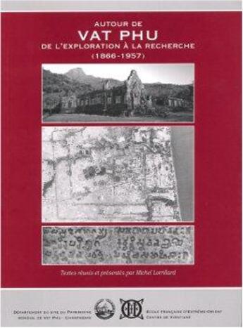 Couverture du livre « Autour de Vat Phu ; de l'exploration à la recherche (1866-1957) » de  aux éditions Ecole Francaise Extreme Orient