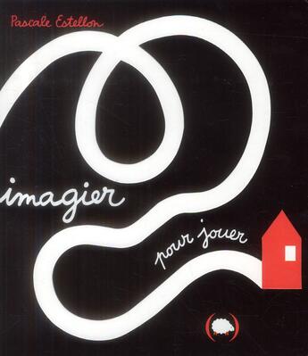 Couverture du livre « Imagier pour jouer » de Pascale Estellon aux éditions Des Grandes Personnes