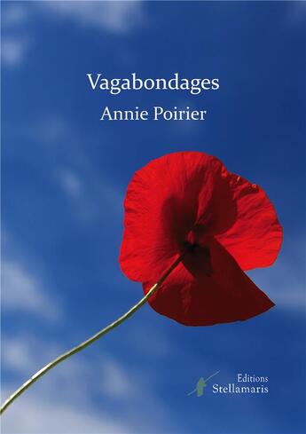 Couverture du livre « Vagabondages » de Annie Poirier aux éditions Stellamaris