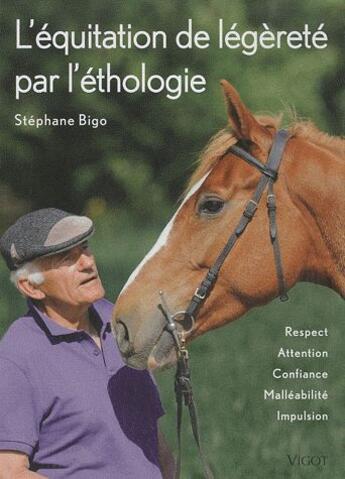 Couverture du livre « L'équitation de légèreté par l'éthologie » de Stephane Bigo aux éditions Vigot